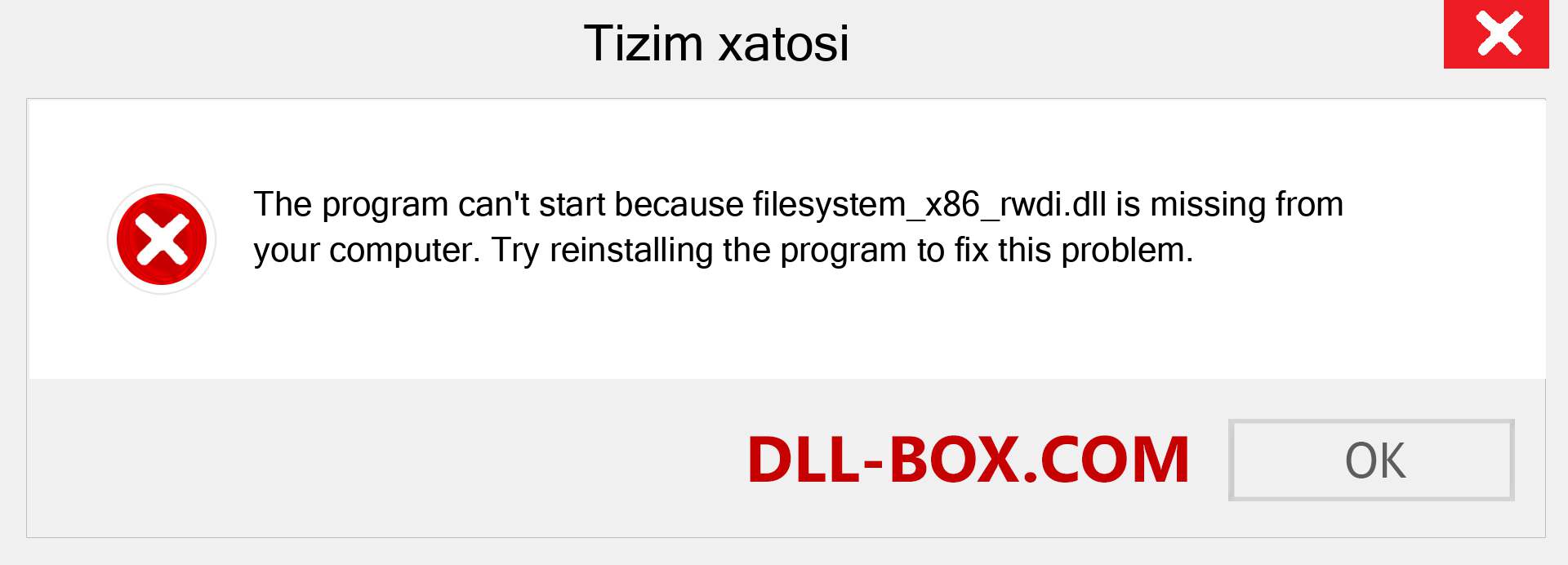 filesystem_x86_rwdi.dll fayli yo'qolganmi?. Windows 7, 8, 10 uchun yuklab olish - Windowsda filesystem_x86_rwdi dll etishmayotgan xatoni tuzating, rasmlar, rasmlar
